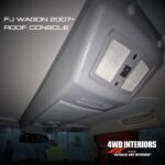FJ WAGON 2007+ ROOF CONSOLE