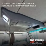 LC71/LC76/LC79 DOUBLE CAB ROOF CONSOLE 2007-2023