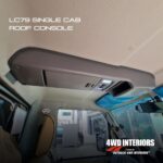 LC79 2007- 2023 SINGLE CAB ROOF CONSOLE